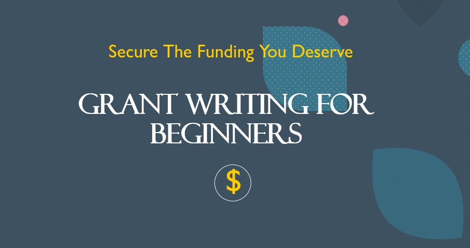 Expert Grant Writing Services for Beginners